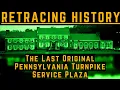 The Last Original Pennsylvania Turnpike Service Plaza