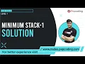 Minimum Stack - 1 Solution