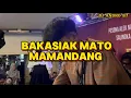 Download Lagu DJ VIRAL MINANG 2024 BAKASIAK MATO MAMANDANG DJ ANDRO 87 #djminang #djminangviral #djviraltiktok