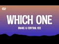 Download Lagu Drake - Which One (feat. Central Cee) (Lyrics)