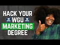 How to Hack Your WGU Marketing Degree Save Thousands in Tuition