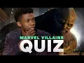 Marvel s Avengers Infinity War Cast Take the Ultimate MCU Villains Quiz