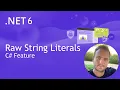Raw String Literals C Net 6