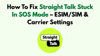 How To Fix Straight Talk Stuck In SOS Mode - Carrier Settings