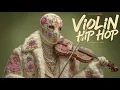 Lagu 【Violin x Hip Hop Playlist】– Calm found after every fall