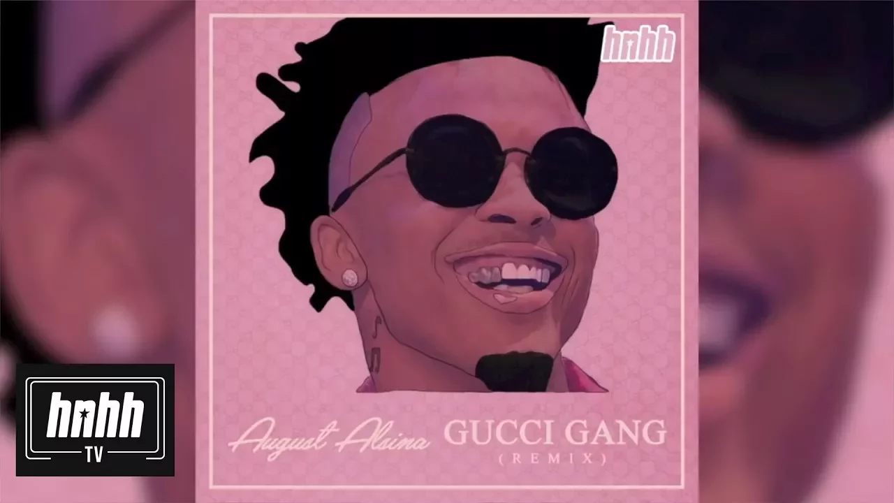 August Alsina - Gucci Gang (Remix) (HNHH Official Audio)