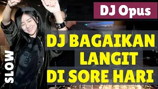 dj bagaikan langit di sore hari remix original 2020 