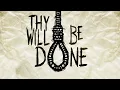 Download Lagu Thy Will Be Done | Teaser Trailer