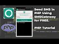 Send SMS in PHP Using SMSGateway For Free PHP Tutorial