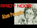 Download Lagu RAIDY NOOR ~ Alam Persada (album Sapa Semesta)