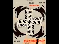 Download Lagu Spujwaking,Akunchies,Baby Boi \u0026 Makleva - Es Ek Weer Vout ft [MaChees \u0026 S.T]