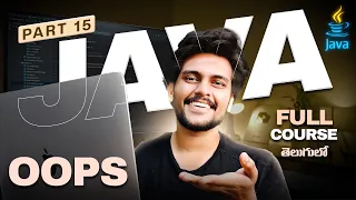 Java For Beginners in Telugu PART 15 Code with Swaroop Zero to Hero OOPs