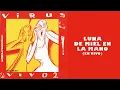 Virus - Luna de Miel en la Mano (En Vivo (Official Audio)