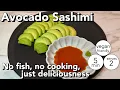 Download Lagu Avocado Sashimi – A Vegan-Friendly Japanese-Style Appetizer!