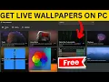 How To Get Live Wallpapers On PC For Free - Animated Wallpaper