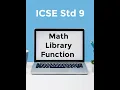 ICSE - Std 9 Computer Application