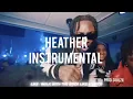 Download Lagu Gbg Sheik x Kyle Richh x Relly 4zz x S9ine x Manny 4zz - Heather (Official Instrumental)