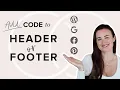 How to Add Header and Footer Code to Wordpress Website
