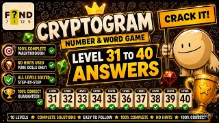 CRYPTOGRAM Number Word Game Level 31-40 Walkthrough