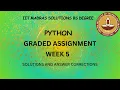 Python Week 5 Graded Assignment IITM BS Online Degree Program Foundation