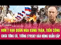 Lagu Hơn 7 vạn quân Nga xung trận, tiến công chưa từng có, Tướng Syrsky báo động khẩn cấp