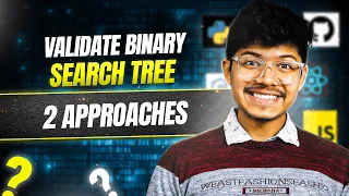 98 Validate Binary Search Tree Day 023 2 Ways Limit Ranges Inorder Traversal