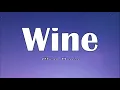 Clara Benin - Wine (Lyrics)