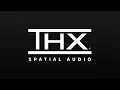 Download Lagu THX Spatial | Hear the Difference