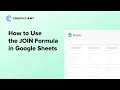 How to Use the JOIN Function Join Cells in Google Sheets