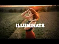 Astrality - Illuminate