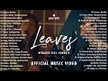Ben&Ben - Leaves feat. Young K |Top Trend 2024 | New Playlist 2024-Greatest Hits - All Time Favorate
