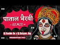 Download Lagu MATA HO PATAL BHAIRAVI DJ SACHIN SN X DJ SATYAM JBP X DJ SN JBP FULL SONG NAVARATRI SPECIAL