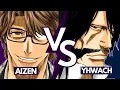 Lagu AIZEN VS YHWACH - Who Would Win? (Pre-Hōgyoku vs Pre-Almighty) | Bleach: VS Battles