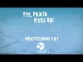 Peoria Picks Up - Recycling 101