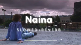naina sad song new song slowed and reverb slowed reverb 2023 sad trending song