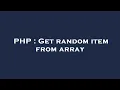 PHP Get random item from array