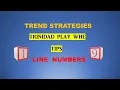 TRINIDAD PLAY WHE TREND STRATEGIES