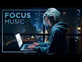 Download Lagu Nachtmuziek voor op het werk - Deep Focus-afspeellijst