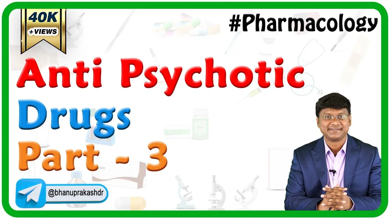 💊 Antipsychotic Drugs (Part - 3) Mechanism Of Action | CNS Pharmacology | USMLE Step 1