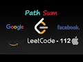 LEETCODE - 112 Path Sum Easy solution