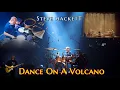 Download Lagu Steve Hackett - Dance On A Volcano / Los Endos