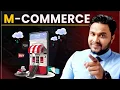 m commerce What is m commerce How m commerce is beneficial for business