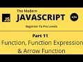 The Modern JavaScript Tutorial Part 11 Function Expression Arrow Function Tech Quick Learner