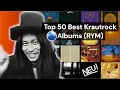 Top 50 Best Krautrock Albums of all Time (RYM) Rate your music / Essential Krautrock Albums
