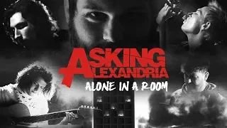 asking alexandria alone in a room official music video 