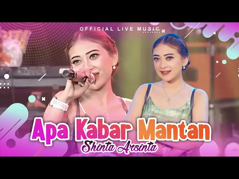 Download MP3 Shinta Arsinta - Apa Kabar Mantan | Sagita (Official Live Video)