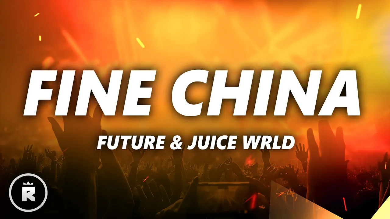 Future - Fine China (Lyrics) ft. Juice WRLD