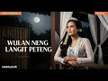 Lagu Wulan Neng Langit Peteng – Lagu Pop Jawa Galau Tentang Luka dan Rindu | Best Jawa Galau