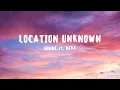 Download Lagu HONNE - Location Unknown (ft. BEKA) (Lyrics)