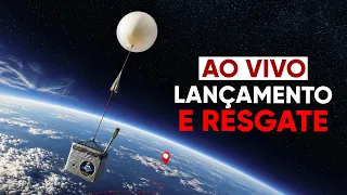 AO VIVO: Lançamento e resgate do balão estratosférico